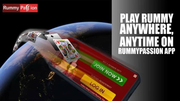Play Rummy Anywhere, Anytime on RummyPassion APP!