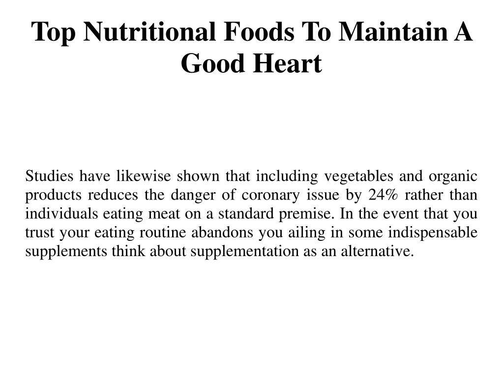 top nutritional foods to maintain a good heart