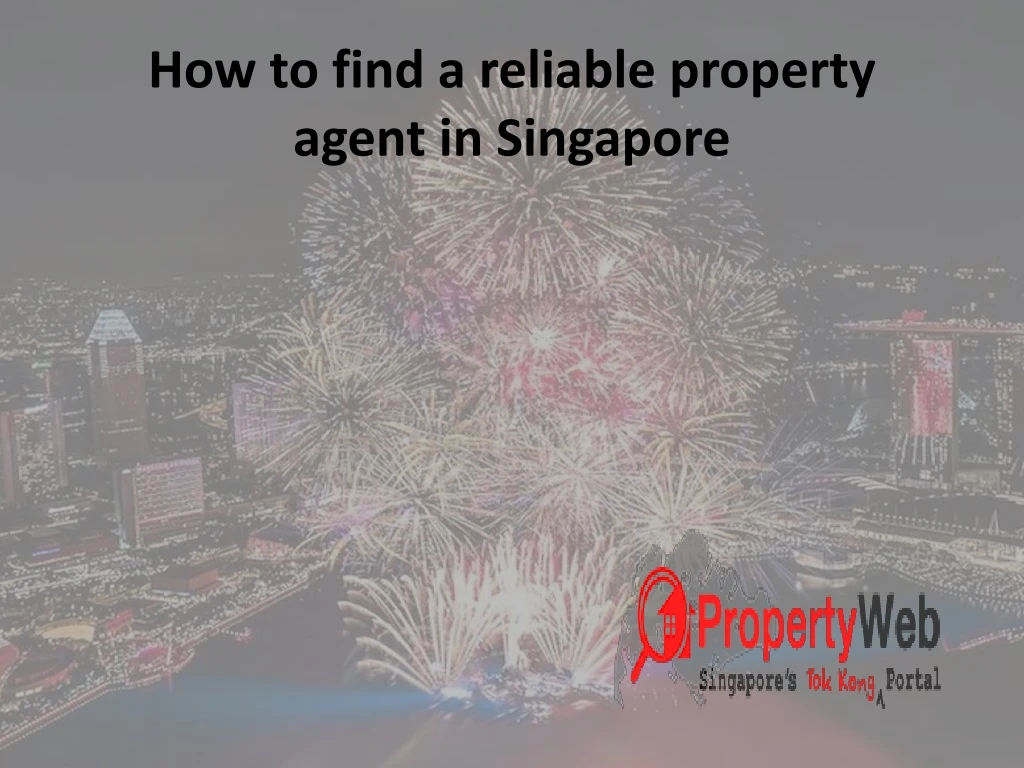 how to find a reliable property agent in singapore