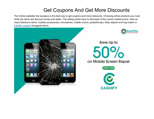 Get Coupons and More Discounts