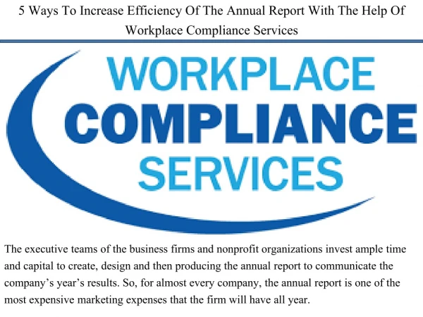5 Ways To Increase Efficiency Of The Annual Report With The Help Of Workplace Compliance Services