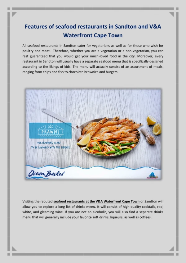Features of seafood restaurants in Sandton and V&A Waterfront Cape Town