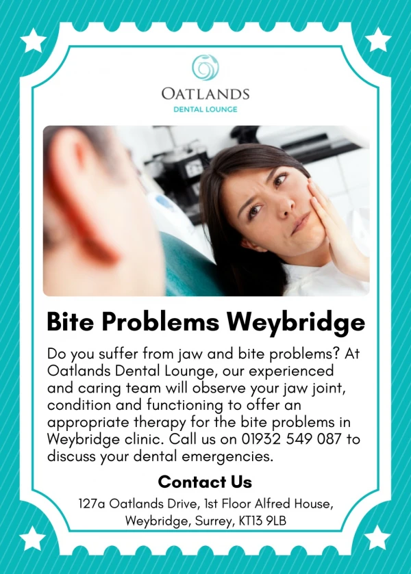 Bite Problems Weybridge