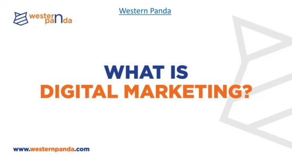 What is Digital Marketing