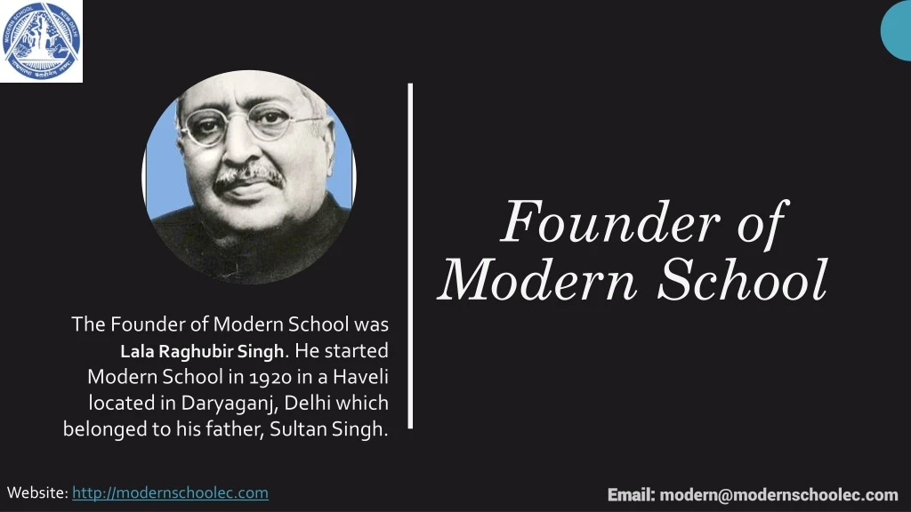 founder of modern school