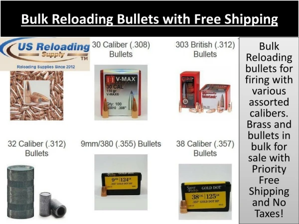 Bulk Reloading Bullets with Free Shipping