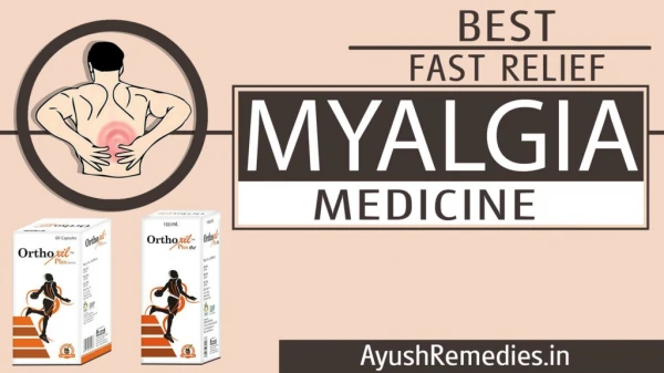 Best Fast Relief Ayurvedic Myalgia and Muscle Ache Medicine