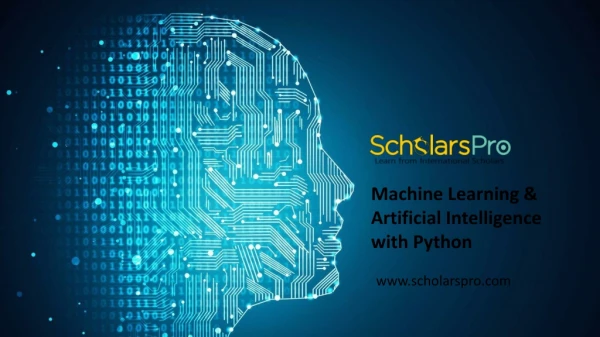 Machine Learning & Artificial Intelligence with Python : Scholarspro.com