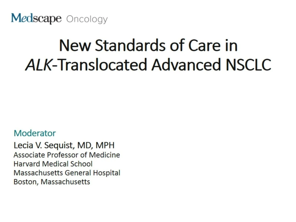 new standards of care in alk translocated advanced nsclc