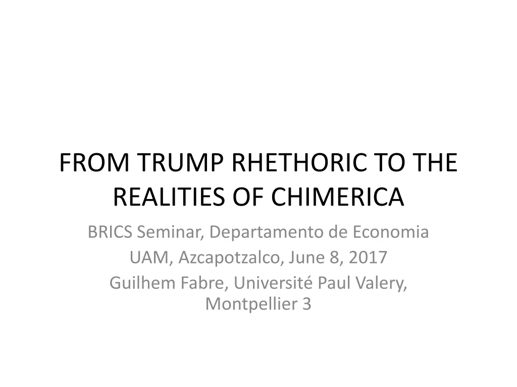 from trump rhethoric to the realities of chimerica