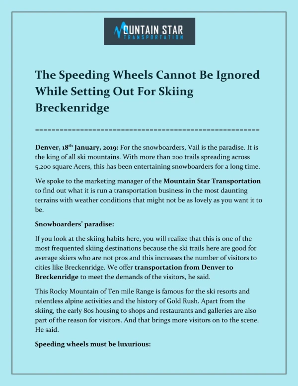 The Speeding Wheels Cannot Be Ignored While Setting Out For Skiing Breckenridge