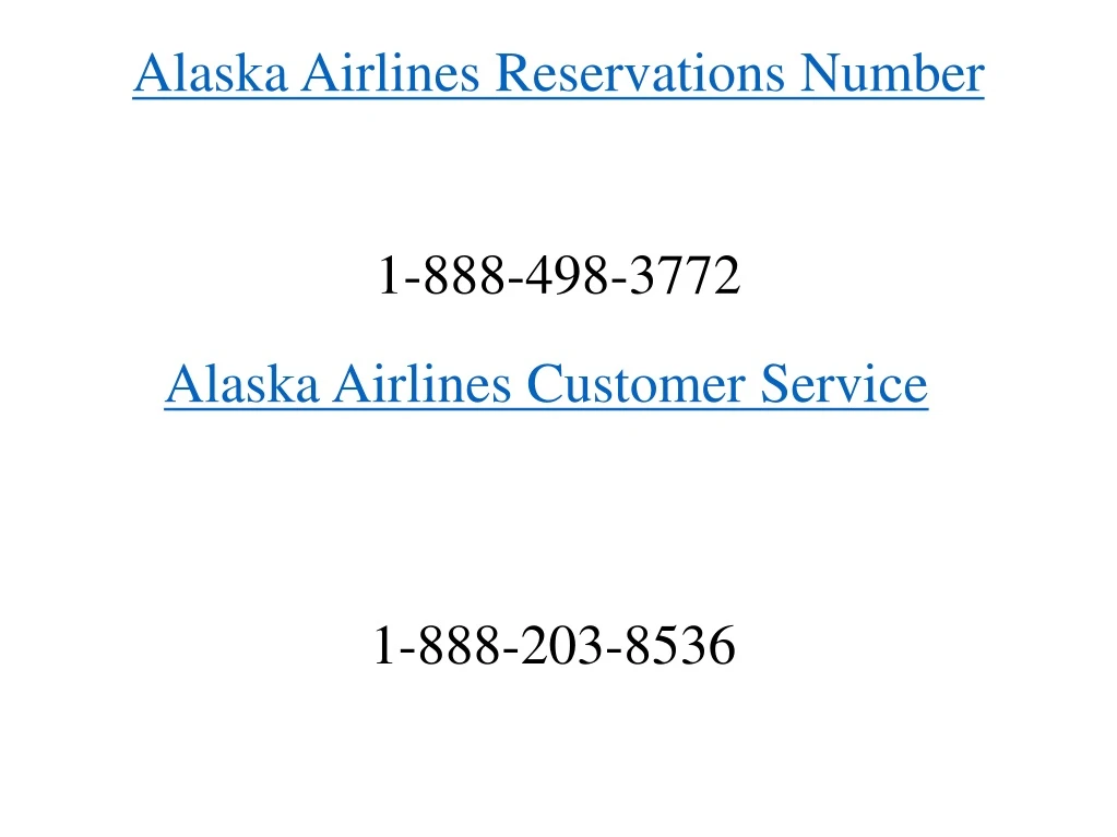 alaska airlines reservations number 1 888 498 3772