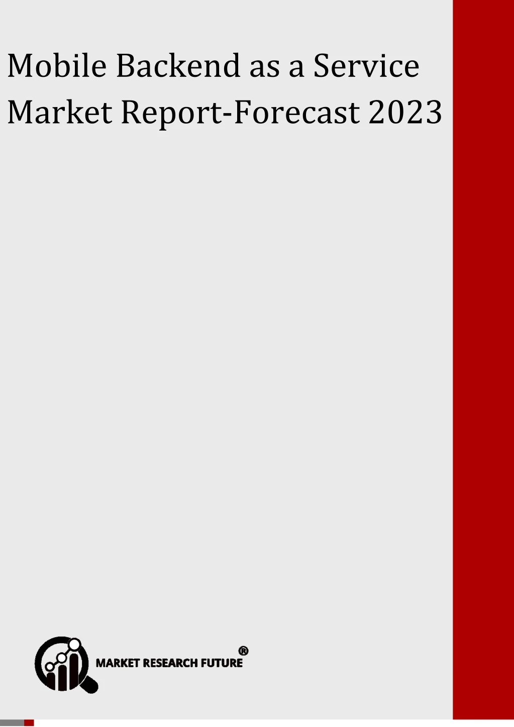 mobile backend as a service market forecast 2023