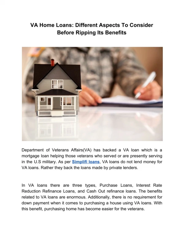 VA Home Loans: Different Aspects To Consider Before Ripping Its Benefits
