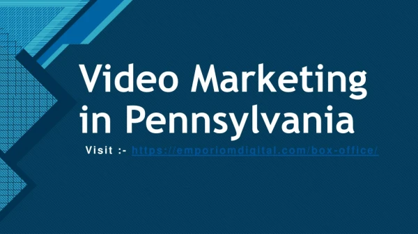 Video Marketing in Pennsylvania