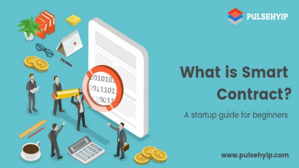 What is smart contract ? A complete startup guide for beginners