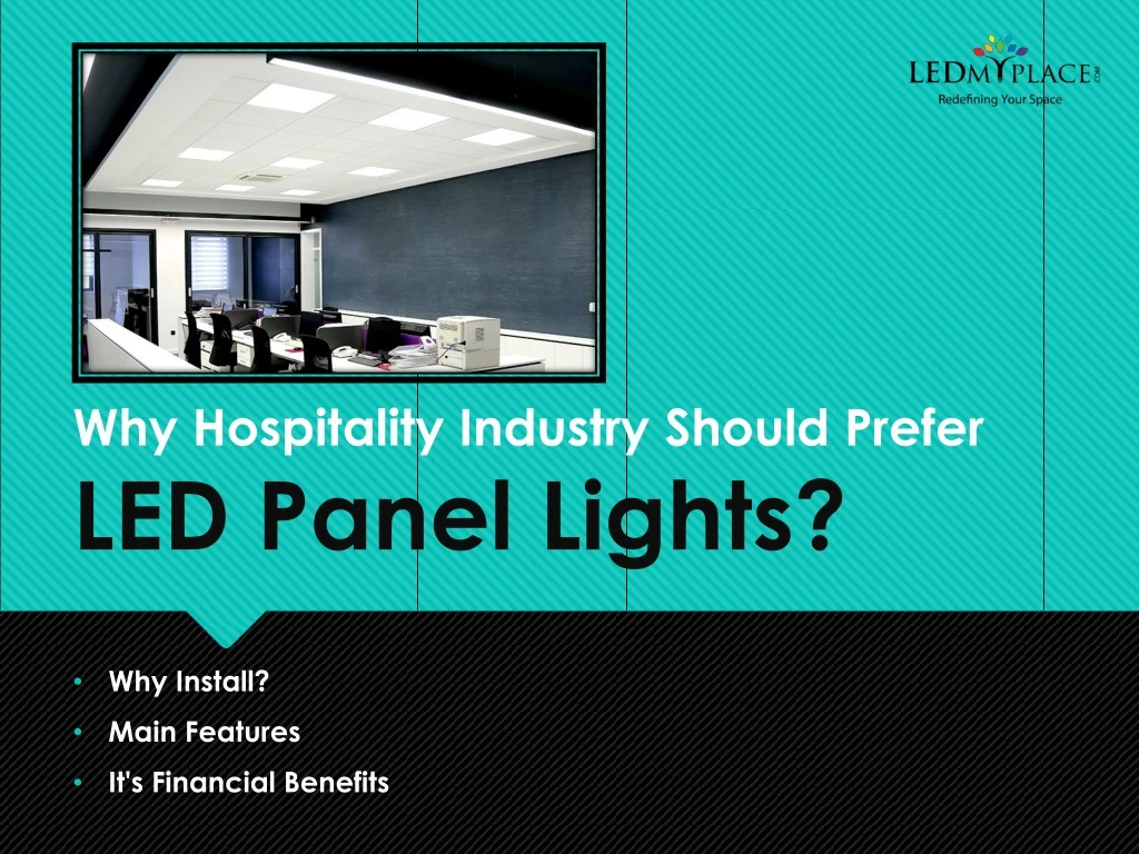 why hospitality industry should prefer led panel lights