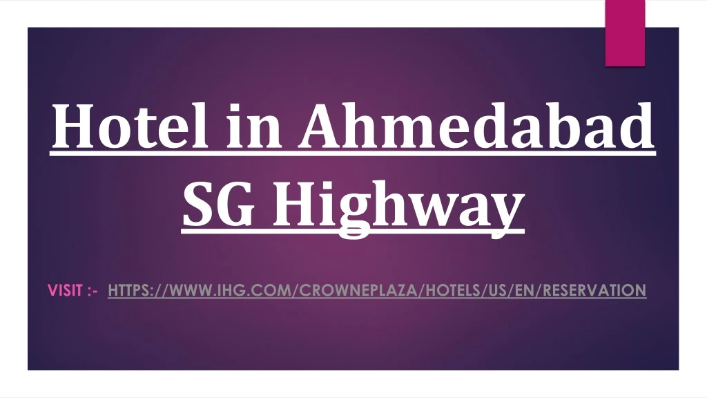 hotel in ahmedabad sg highway