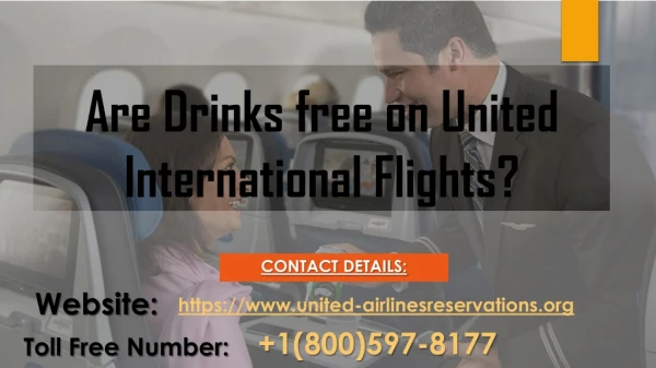 Are Drinks free on United International Flights?