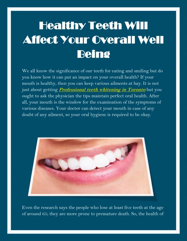 Healthy Teeth Will Affect Your Overall Well Being