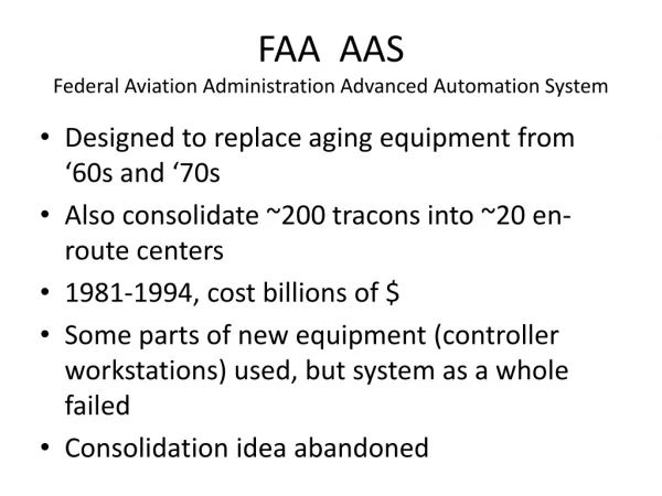FAA AAS F ederal Aviation Administration Advanced Automation System