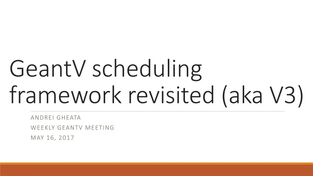 geantv scheduling framework revisited aka v3