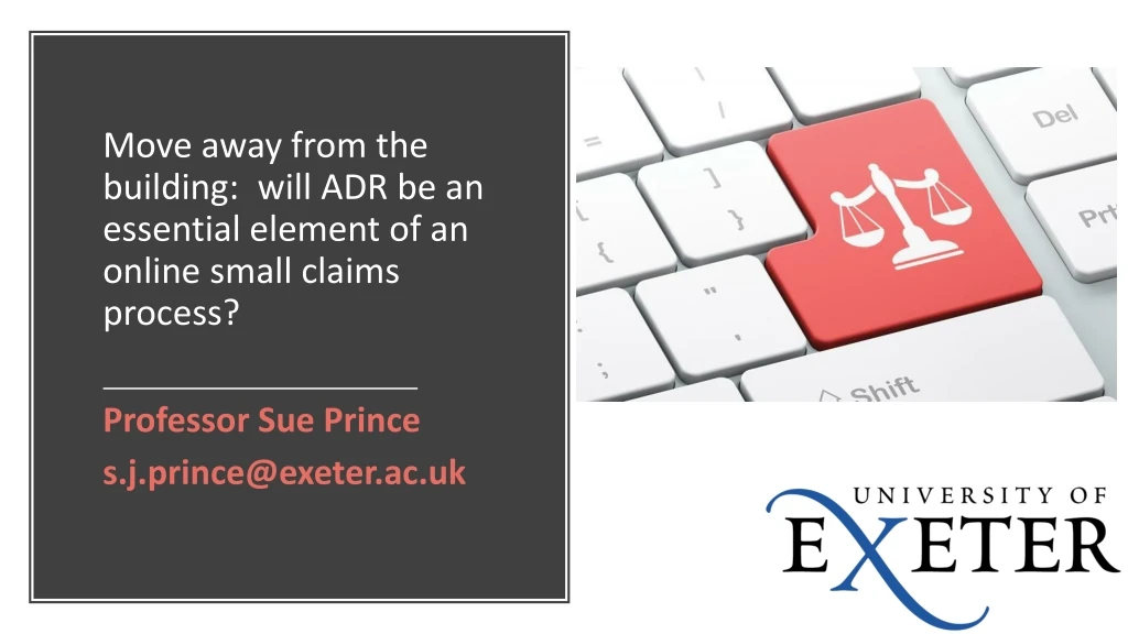 move away from the building will adr be an essential element of an online small claims process