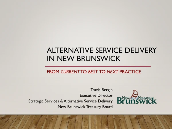 Alternative Service Delivery in New Brunswick