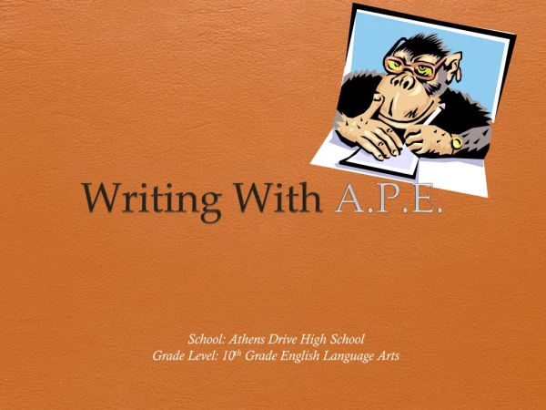 Writing With A.P.E.