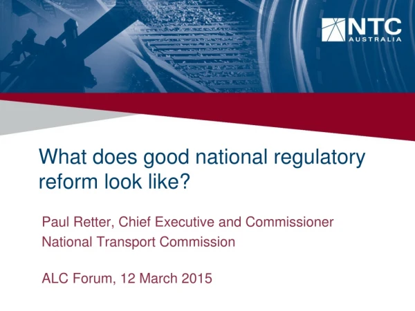 What does good national regulatory reform look like?