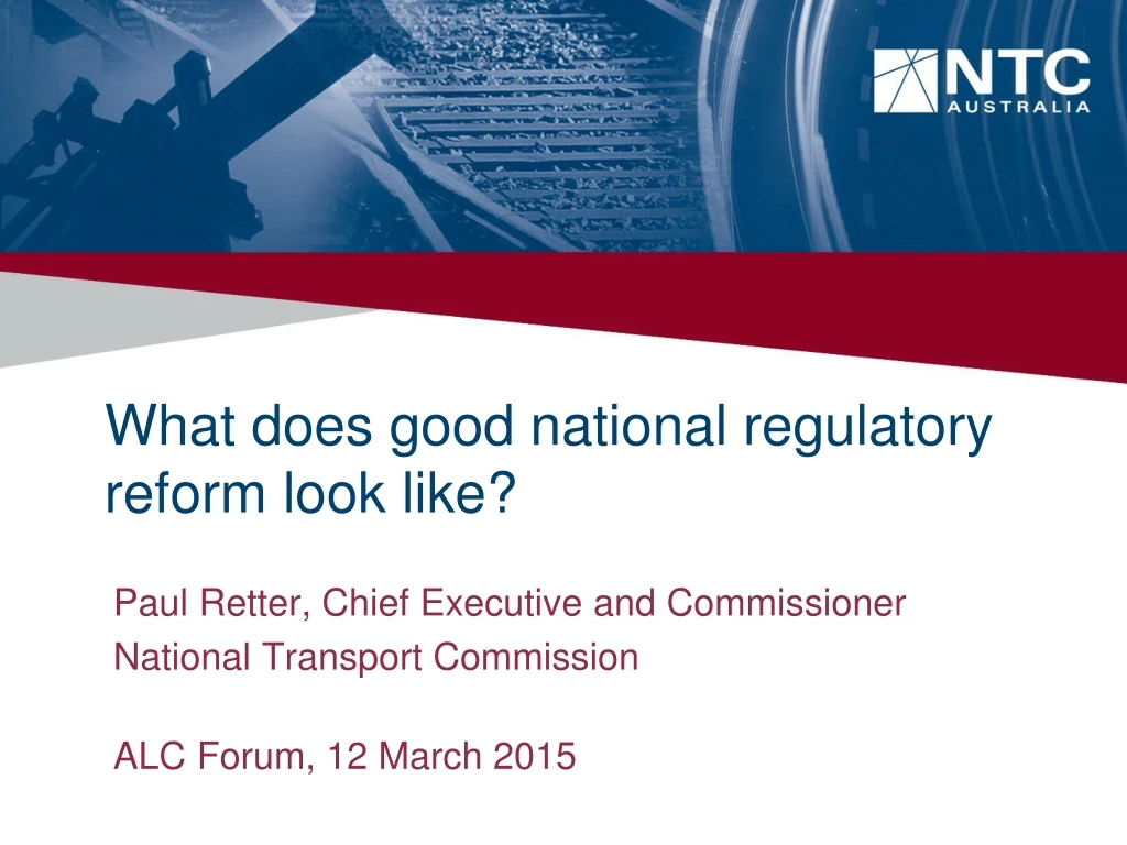 what does good national regulatory reform look like
