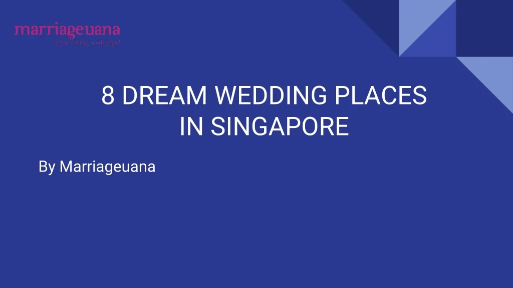 8 dream wedding places in singapore