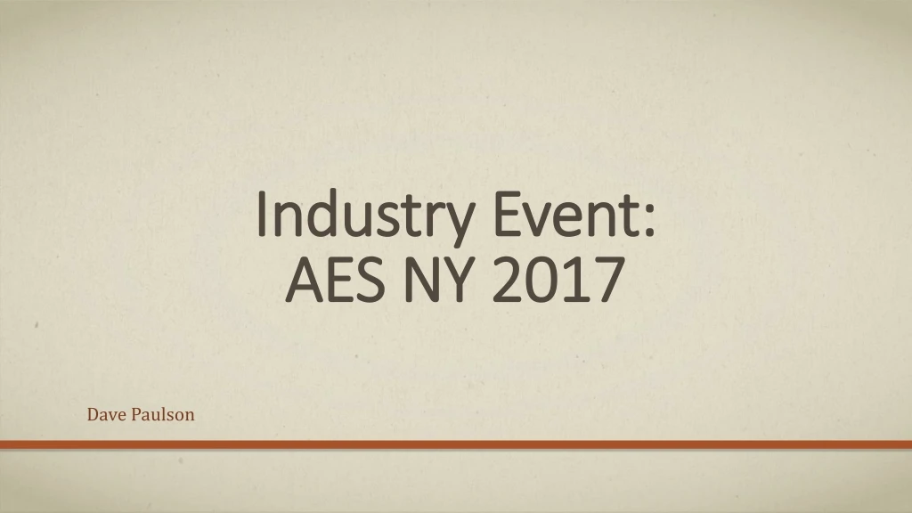 industry event aes ny 2017