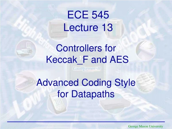Controllers for Keccak_F and AES Advanced Coding Style for Datapaths