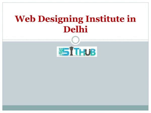 Web Designing Course in Dwarka | Web Designing Training in Uttam Nagar | SIT Hub