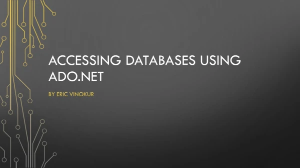 Accessing Databases using Ado