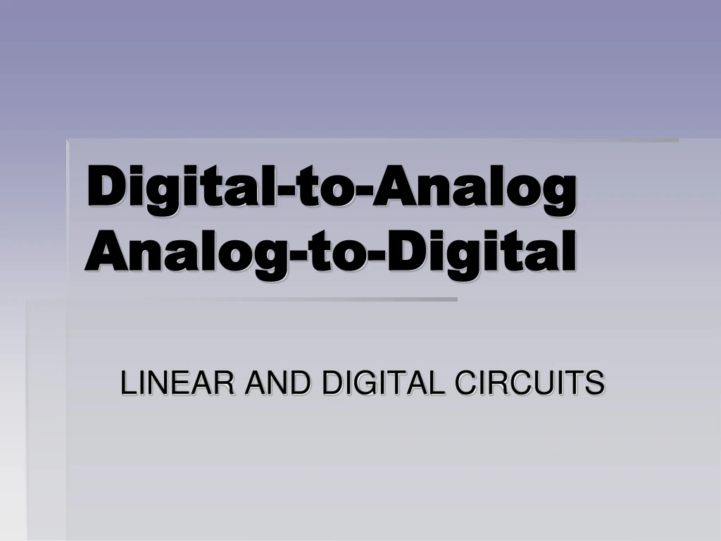 linear and digital circuits