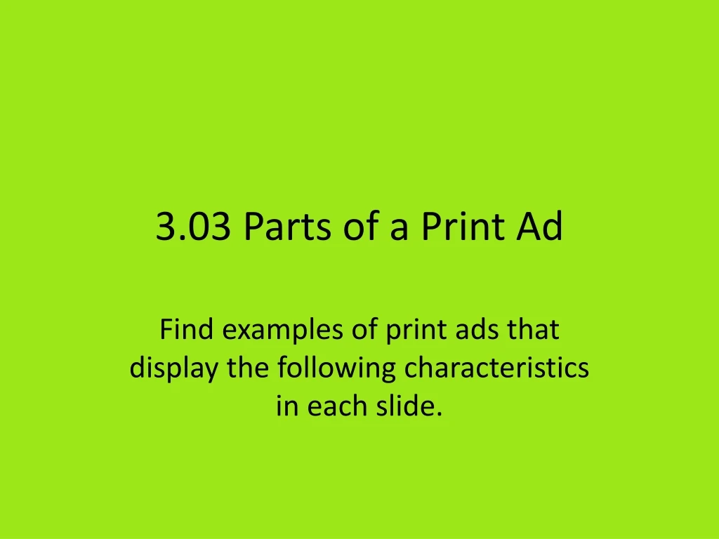 3 03 parts of a print ad
