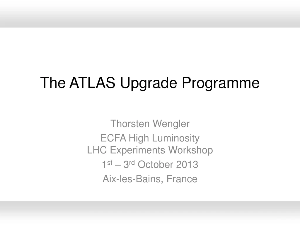 the atlas u pgrade programme