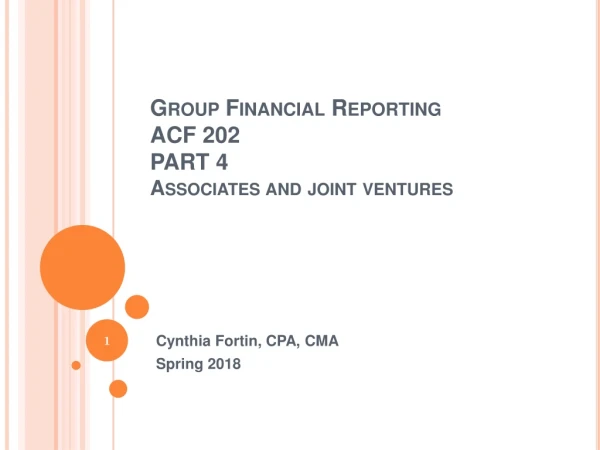 Group Financial Reporting ACF 202 PART 4 Associates and joint ventures