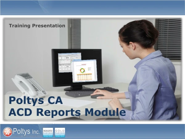 Poltys CA ACD Reports Module