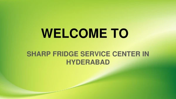 Sharp Fridge Service Center In Hyderabad
