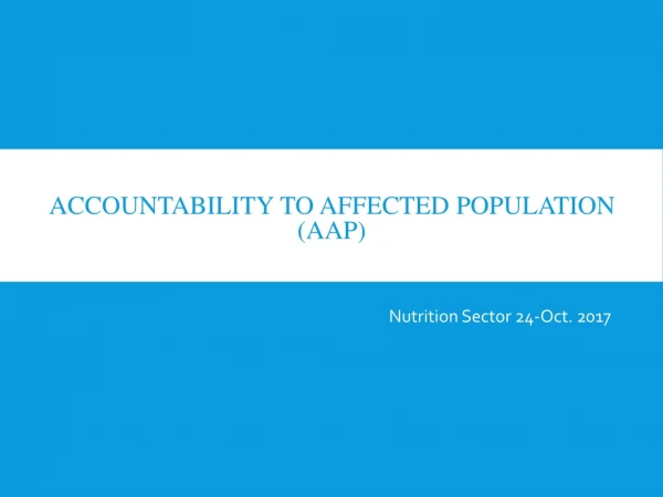 Accountability to Affected population (AAP)
