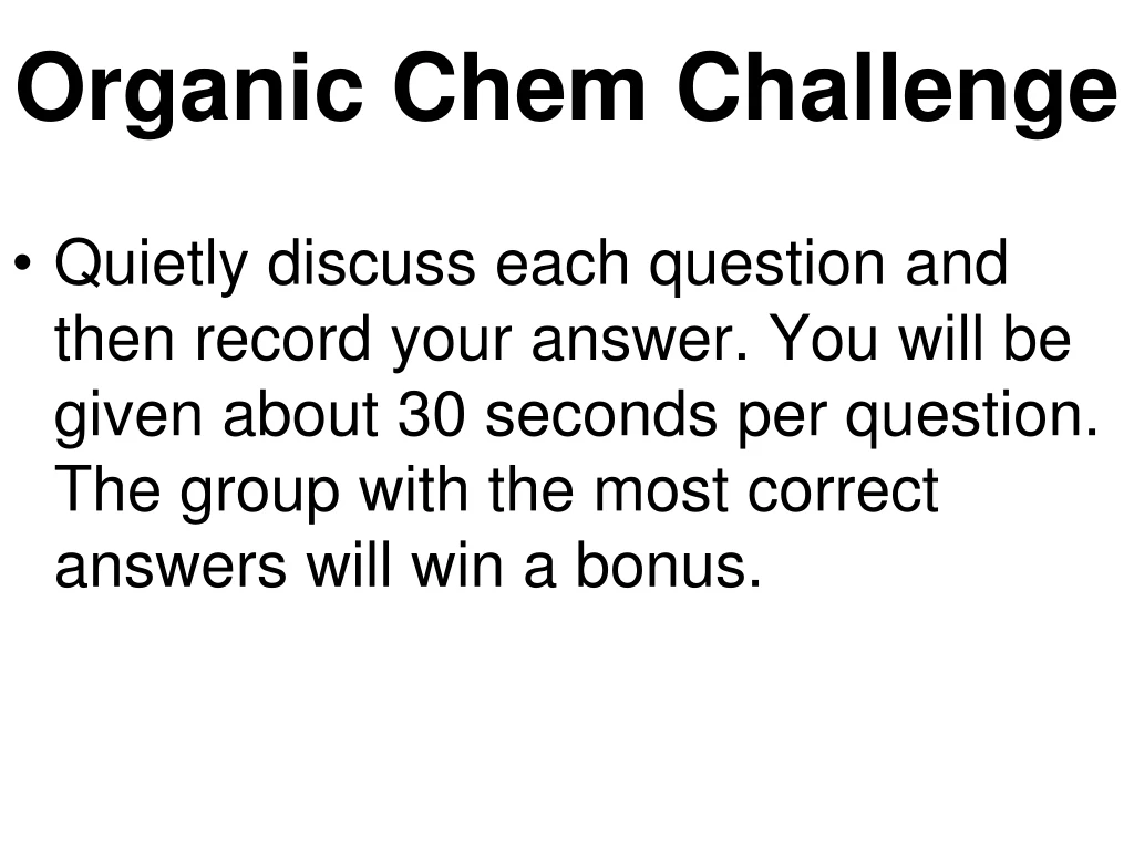 organic chem challenge