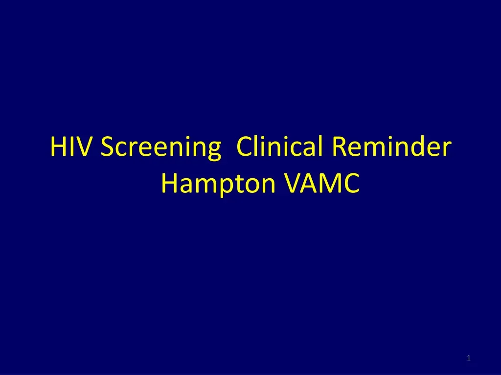 hiv screening clinical reminder hampton vamc