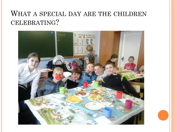 What a special day are the children celebrating ?
