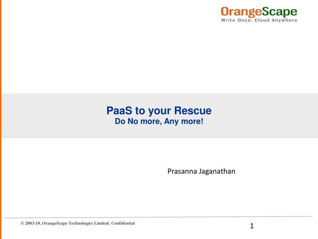 paas to your rescue do no more any more