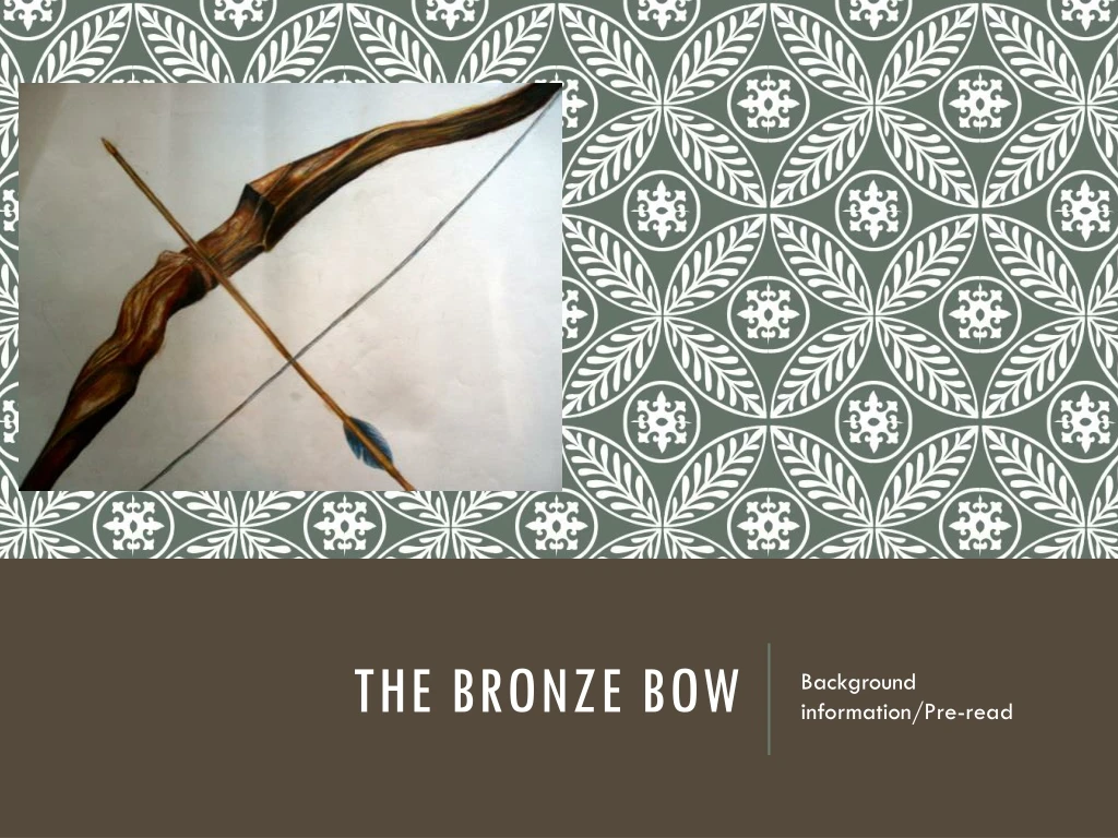 the bronze bow