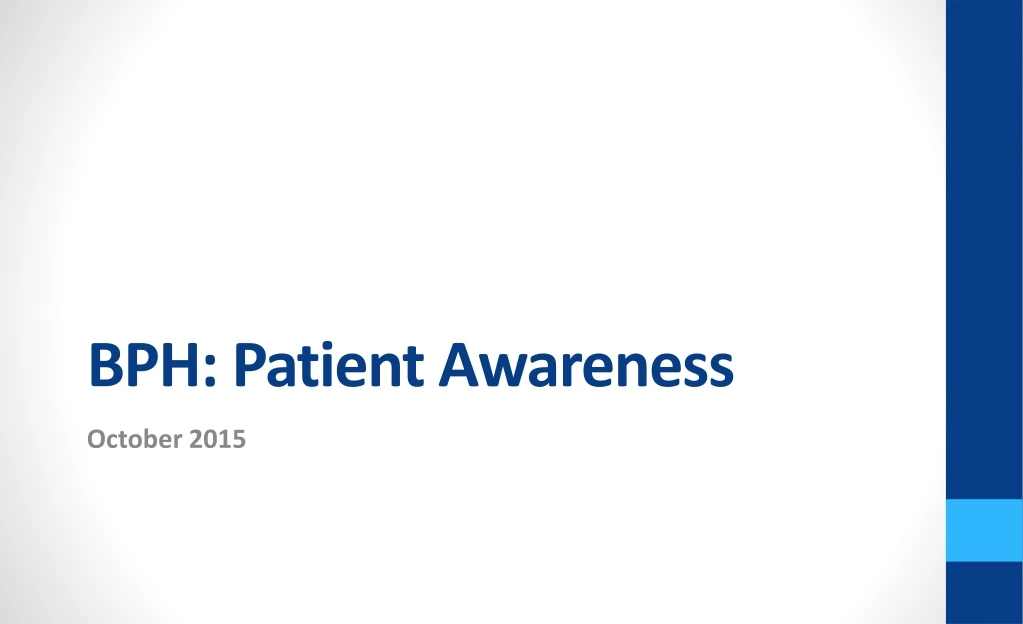 bph patient awareness