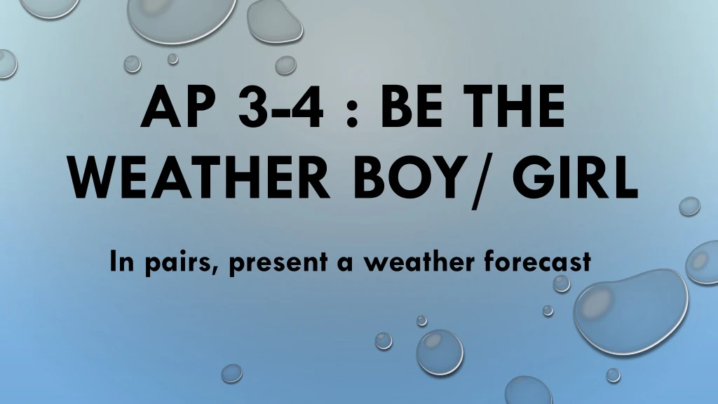 ap 3 4 be the weather boy girl